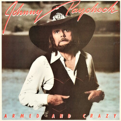 Johnny Paycheck Armed And Crazy Vinyl LP USED