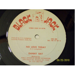 Danny Ray (2) No Love Today Vinyl 12" USED