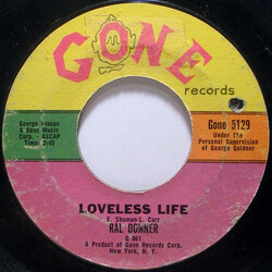 Ral Donner Loveless Life Vinyl 7" USED