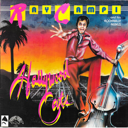 Ray Campi & His Rockabilly Rebels Hollywood Cats Vinyl LP USED