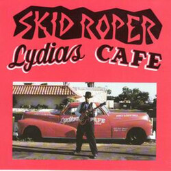 Skid Roper Lydias Cafe Vinyl LP USED