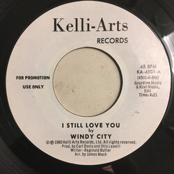 Windy City (2) I Still Love You Vinyl 7" USED