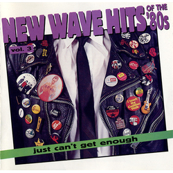 Various Just Can't Get Enough: New Wave Hits Of The '80s, Vol. 3 CD USED