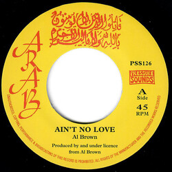 Al Brown (4) / Skin, Flesh & Bones Ain't No Love Vinyl 7" USED
