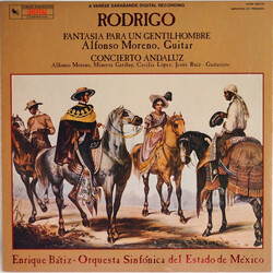 Joaquín Rodrigo / Alfonso Moreno / Enrique Batiz / Orquesta Sinfonica Del Estado De Mexico Fantasia Para Un Gentilhombre / Concierto Andaluz Vinyl LP 