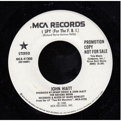 John Hiatt I Spy (For The FBI) Vinyl 7" USED