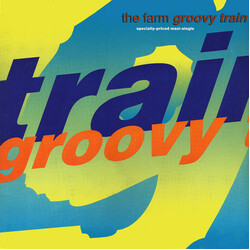 The Farm Groovy Train Vinyl 12" USED
