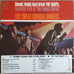 The Sweet Chariot Singers Shoutin', Wailin', Hard Drivin' Pop Gospel (Recorded Live At "The Sweet Chariot") Vinyl LP USED