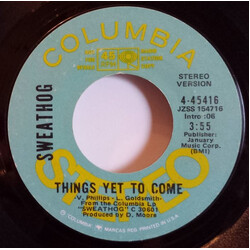 Sweathog Things Yet To Come Vinyl 7" USED
