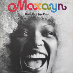 Maxayn Bail Out For Fun! Vinyl LP USED