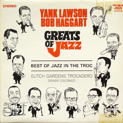 Yank Lawson / Bob Haggart Greats Of Jazz - Best Of Jazz In The Troc Vinyl LP USED