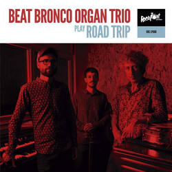Beat Bronco Organ Trio Road Trip Vinyl LP USED