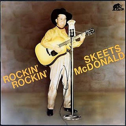 Skeets McDonald Rockin' Rockin' Vinyl LP USED
