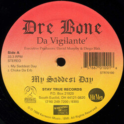 Dre Bone My Saddest Day Vinyl 12" USED