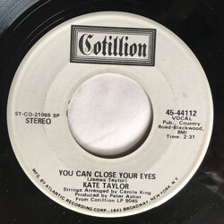 Kate Taylor You Can Close Your Eyes Vinyl 7" USED