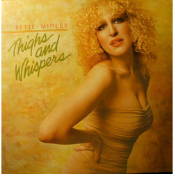 Bette Midler Thighs And Whispers Vinyl LP USED