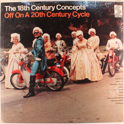 The 18th Century Concepts Off On A 20th Century Cycle Vinyl LP USED