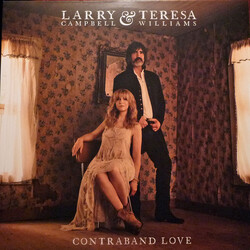 Larry Campbell & Teresa Williams Contraband Love Vinyl LP USED