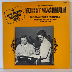 The Crane School Of Music Wind Ensemble The Compositions Of Robert Washburn Vinyl LP USED