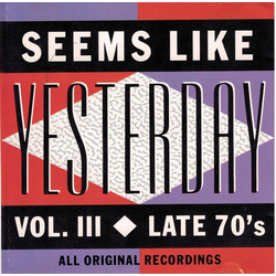 Various Seems Like Yesterday Vol. III - Late 70's CD USED