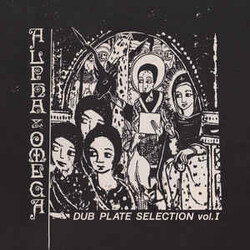 Alpha & Omega Dub Plate Selection Vol. 1 Vinyl LP USED