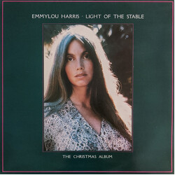 Emmylou Harris Light Of The Stable Vinyl LP USED