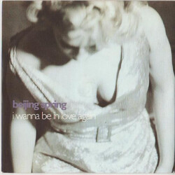 Beijing Spring I Wanna Be In Love Again Vinyl 7" USED