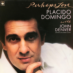 Placido Domingo / John Denver Perhaps Love Vinyl LP USED