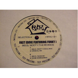 "Fast" Eddie Smith / Funky J Big Ol' Booty (The Remixes) Vinyl 12" USED