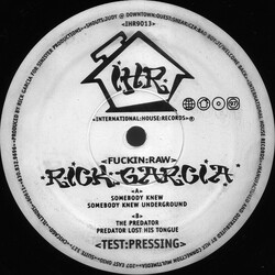 Rick Garcia Fuckin Raw Vinyl 12" USED