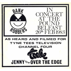 Bank Robbers In Concert At The Pound Belfast 26th Feb 1983 Vinyl 7" USED