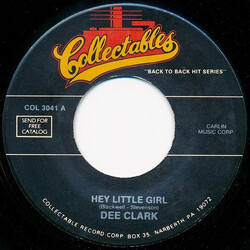 Dee Clark Hey Little Girl / Nobody But You Vinyl 7" USED