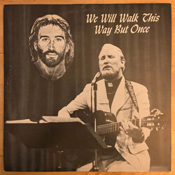 John L. Rinde We Will Walk This Way But Once Vinyl LP USED