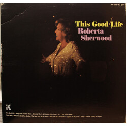 Roberta Sherwood This Good Life Vinyl LP USED
