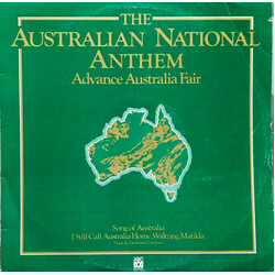 The Sydney Youth Orchestra / The NSW State Conservatorium Of Music Chorale / Tommy Tycho The Australian National Anthem: Advance Australia Fair Vinyl 