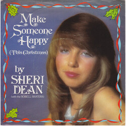 Sheri Dean / The Sobell Skaters Make Someone Happy (This Christmas) Vinyl 7" USED