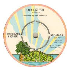 Sutherland Brothers Lady Like You Vinyl 7" USED