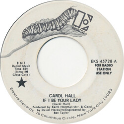 Carol Hall (4) If I Be Your Lady Vinyl 7" USED