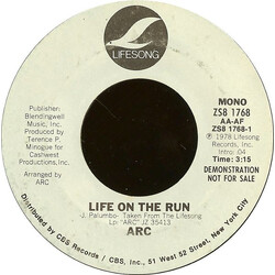 ARC (16) Life On The Run Vinyl 7" USED