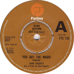John Fogerty You Got The Magic Vinyl 7" USED