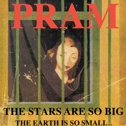 Pram The Stars Are So Big The Earth Is So Small ...Stay As You Are Vinyl LP USED