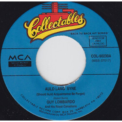 Guy Lombardo And His Royal Canadians Auld Lang Syne / Hot Time In The Old Town Tonight USED VINYL 7INCH 45 RPM REISSUE
