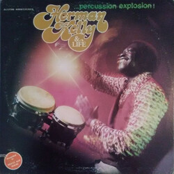 Herman Kelly & Life Percussion Explosion! Vinyl LP USED