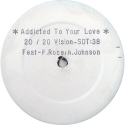 20 / 20 Vision / Paul Rose (9) / A. Johnson (9) Addicted To Your Love Vinyl 12" USED