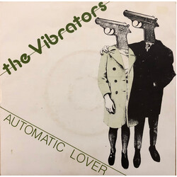 The Vibrators Automatic Lover Vinyl 7" USED