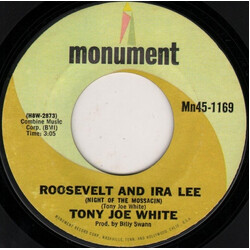 Tony Joe White Roosevelt And Ira Lee (Night Of The Mossacin) Vinyl 7" USED