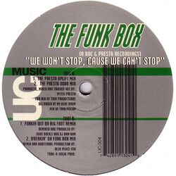 The Funk Box We Won't Stop, Cause We Can't Stop Vinyl 12" USED