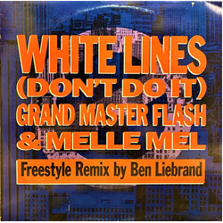 Grandmaster Flash & Melle Mel White Lines (Don't Do It) (Freestyle Remix) Vinyl 12" USED