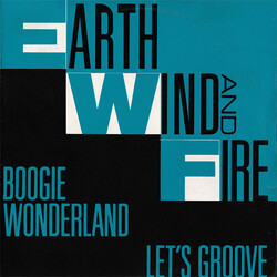 Earth, Wind & Fire Boogie Wonderland / Let's Groove Vinyl 12" USED