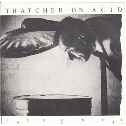 Thatcher On Acid Flannel 905 Vinyl 7" USED